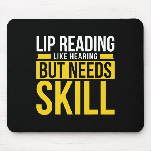 Tapis De Souris Sans Audience - Sourd - Incapable D'Entendre - Sou (Devant)