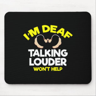 Tapis De Souris Sans Audience - Sourd - Incapable D'Entendre - Sou