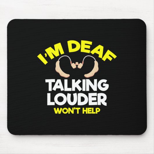 Tapis De Souris Sans Audience - Sourd - Incapable D'Entendre - Sou (Devant)