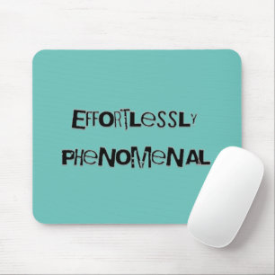 Tapis De Souris Sans effort Phénomène Mousepad