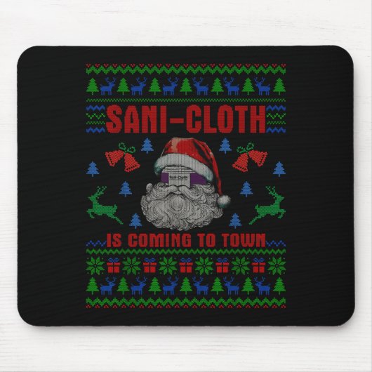 Tapis De Souris Santa Sani Cloth Is Coming To Town Er Nures Ugly C (Devant)