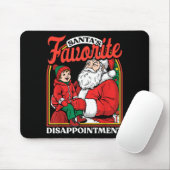 Tapis De Souris Santas Favorite Disapintment Funny Sarcastic Chris (Avec souris)