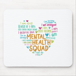 Tapis De Souris Santé mentale Squad Amour Coeur Faits Santé mental