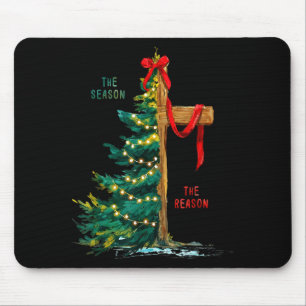 Tapis De Souris Sapin de Noël La Saison Jésus Croix La Raison
