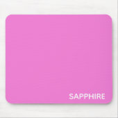 Tapis De Souris Sapphire pink colour (Devant)