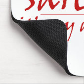 Tapis De Souris Sarcasme (Coin)