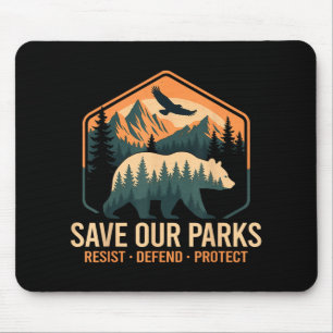 Tapis De Souris Sauver nos parcs Résister Parc National Protéger A