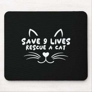 Tapis De Souris Sauvetage Animal Adoption Chat Sauver 9 Vies Sauve
