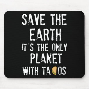 Tapis De Souris Sauvez La Terre Sauvez La Terre Notre Planète