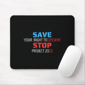Tapis De Souris Save Your Right To Dissidence Stop Project 2025 (Avec souris)