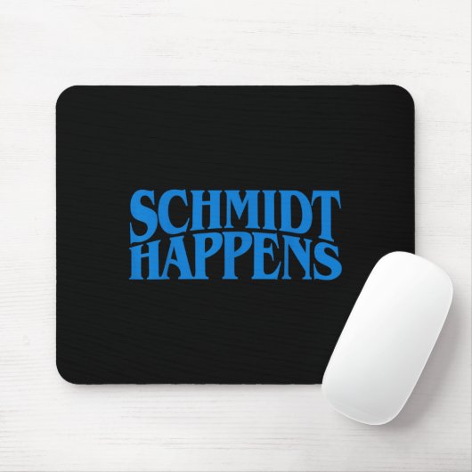 Tapis De Souris Schmidt Happens German Name  (Avec souris)