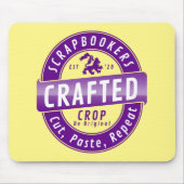 Tapis De Souris "Scrapbookers - Couper, Coller et Répéter" (Devant)