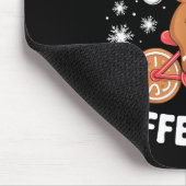 Tapis De Souris Scy And Caffeinated Gingerbread Funny Coffee Chris (Coin)