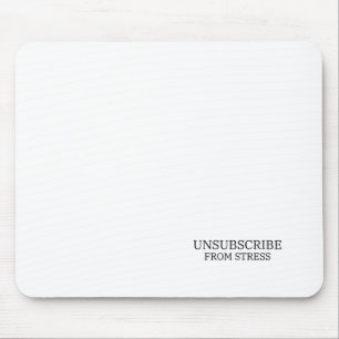 Tapis De Souris Se désabonner du bureau typographique de stress