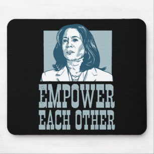 Tapis De Souris Se Donner Les Moyens D'Être Kamala Harris Pour Le