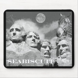 Tapis De Souris Seabiscuit est sur le mont Rushmore !