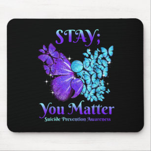Tapis De Souris Séjournez votre papillon Semicolon Sensibilisation