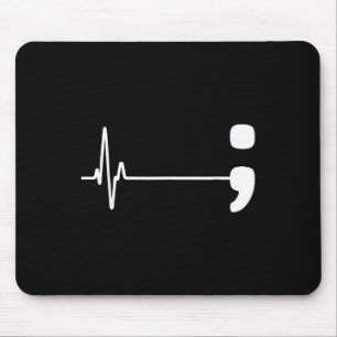 Tapis De Souris Semicolon Heartbeat Flatline Prévention du suicide