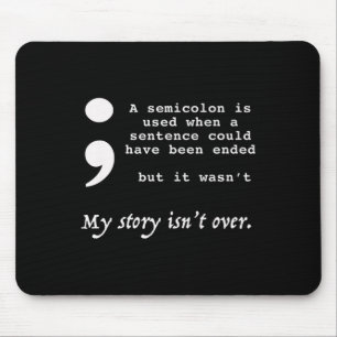 Tapis De Souris Semicolon Sensibilisation à la prévention du suici
