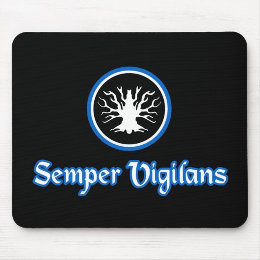 Tapis De Souris Semper Vigilans mousepad (Devant)