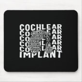 Tapis De Souris Sensibilisation à la perte auditive Implant cochlé (Devant)