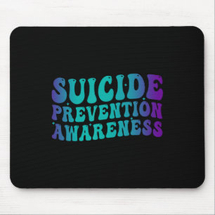 Tapis De Souris Sensibilisation à la prévention du suicide Super T