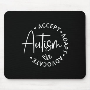 Tapis De Souris Sensibilisation sur l'autisme Accepter Adapt Advoc