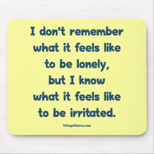 Tapis De Souris Seul irrité