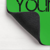 Tapis De Souris SEULEMENT COULEUR / vert herbe + votre texte (Coin)