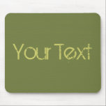 Tapis De Souris SEULEMENT COULEUR / vert olive votre texte<br><div class="desc">Uniquement composition couleur par EDDA Fröhlich | Modèle : couleur arrière - plan pour votre texte ou image | Tendance : coloriez votre vie. | Vous manquez d'autres couleurs, produits ou designs ? N'hésitez pas à me contacter : contact@eddart.de</div>