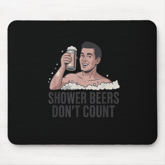Tapis De Souris Shower Beers Don’t Count Funny Beer Lover Retro (Devant)