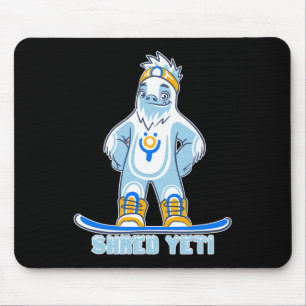 Tapis De Souris Shred Yeti - Fun Yeti Bigfoot Sasquatch Snowboardi