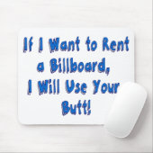 Tapis De Souris Si je veux louer un panneau d'affichage (Avec souris)