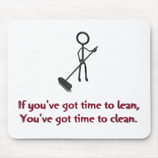 Tapis De Souris Si vous avez le temps pour se pencher (Devant)