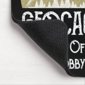 Tapis De Souris Si vous n'aimez pas le géocaching (Coin)