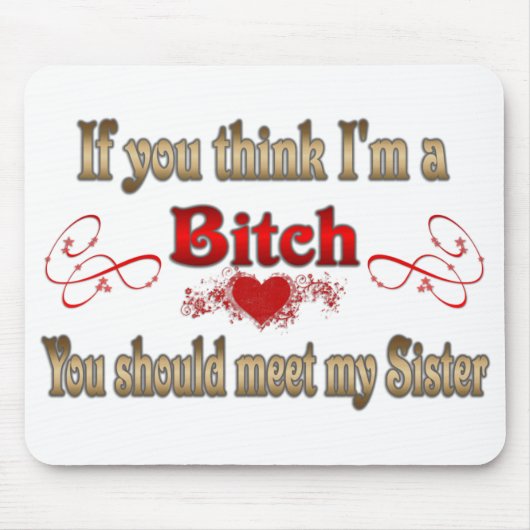 Tapis De Souris Si vous pensez que je suis (Devant)