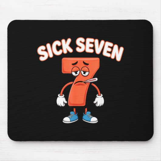 Tapis De Souris Sick Seven Meme Tee Six Seven Fun Wordplay  (Devant)