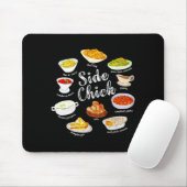 Tapis De Souris Side Chick,funny Thanksgiving Dishes Gift Tee Men (Avec souris)