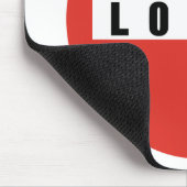 TAPIS DE SOURIS SIGNE D'INTERDICTION LOSER (Coin)