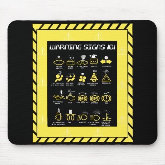 Tapis De Souris Signes d'avertissement 101 (Devant)