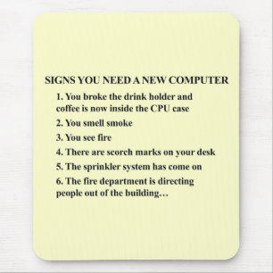 Tapis De Souris Signes dont vous avez besoin d'un nouvel ordinateu
