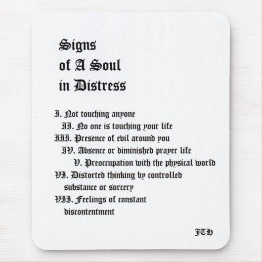 Tapis De Souris Signes d'une âme en détresse (Devant)