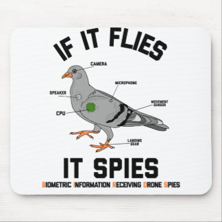 Tapis De Souris S'Il Vole Il Espère Drone Spies Pigeon Bird