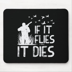 Tapis De Souris S'il vole Mort Canard Goose Quail Chasse de faisan