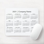 Tapis De Souris Simple 2021 Calendar with Company Name on White (Avec souris)