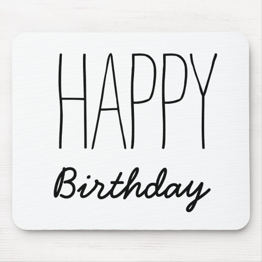 Tapis De Souris Simple Black and White Happy Birthday Typography (Devant)