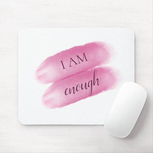 Tapis De Souris Simple Inspiring Quote I Am Enough Affirmation (Avec souris)