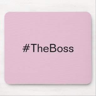Tapis De Souris Simple Pink The Boss hashtag nom personnalisé