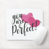 Tapis De Souris Simple Vous Êtes Parfait Valentine | Mousepad (Avec souris)