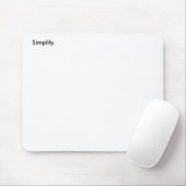Tapis De Souris Simplifiez. (3 de 3) (Avec souris)